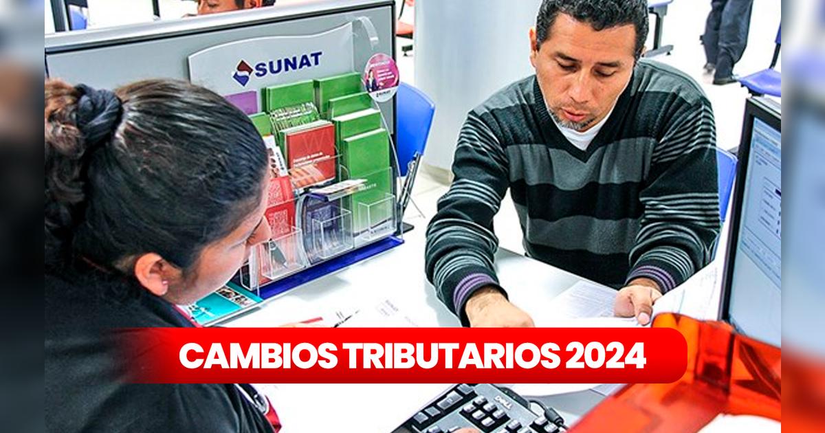 Estos son los 6 cambios tributarios que aplican este 2024 en Perú para