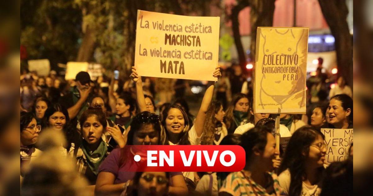 EN VIVO Marchas por el Día Internacional de la Mujer: protestan por el ...