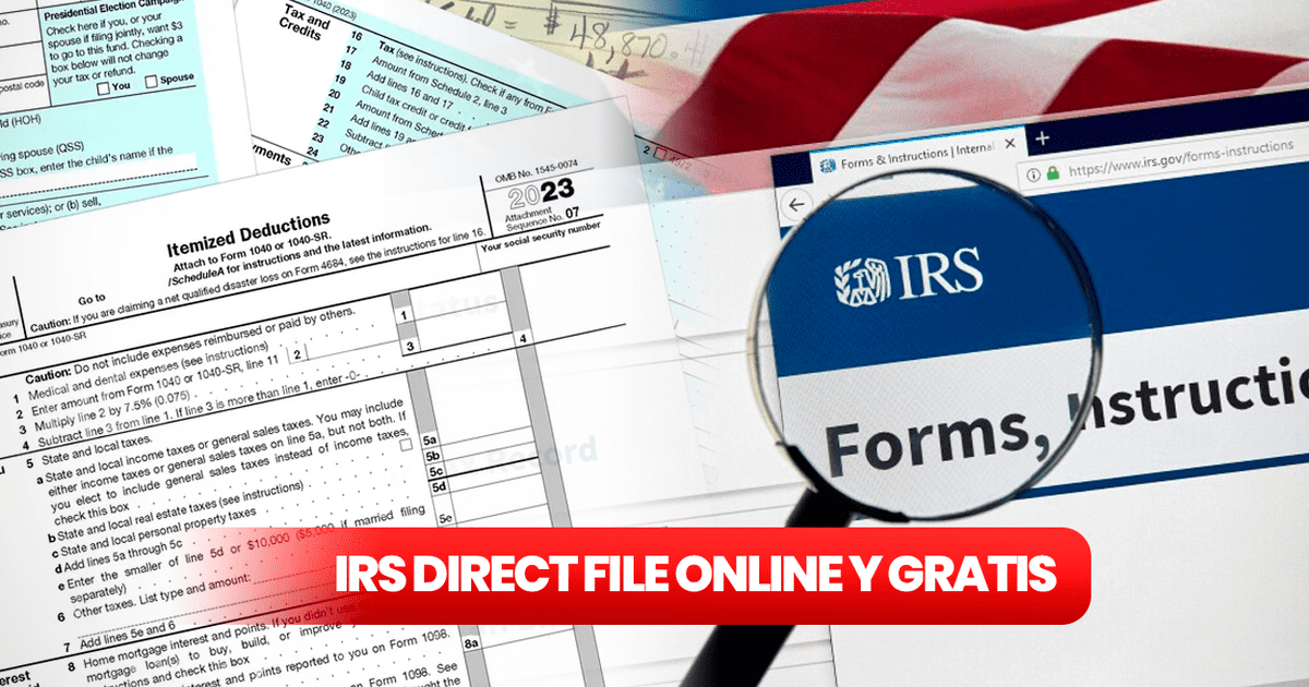 IRS DIRECT FILE 2024 en Español: conoce el nuevo programa para declarar ...