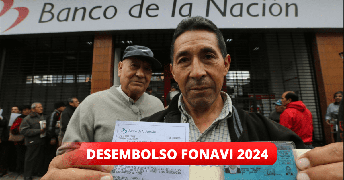 FONAVI 2024 Hoy En Perú: Cuándo Pagan, Cómo Ver Con DNI La Lista De ...