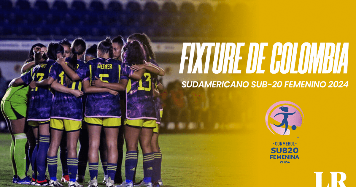 Fixture Colombia Sudamericano Sub20 Femenino 2024 cuándo juega