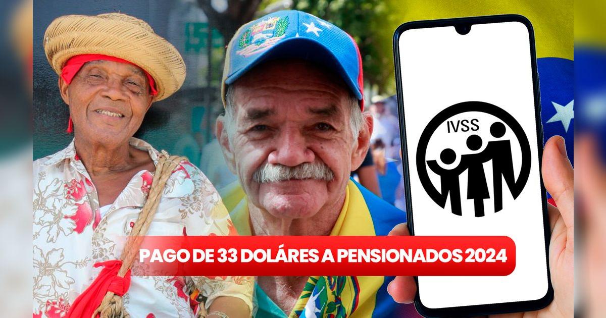 Aumento pensionados de Venezuela 2024: Excelente noticia IVSS | RECIBE