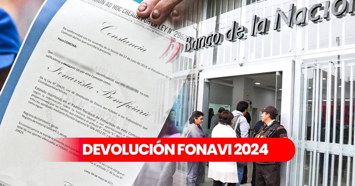 Fonavi 2024: Todo Lo Que Sabe Sobre La Devolución Al Grupo De Reintegro ...