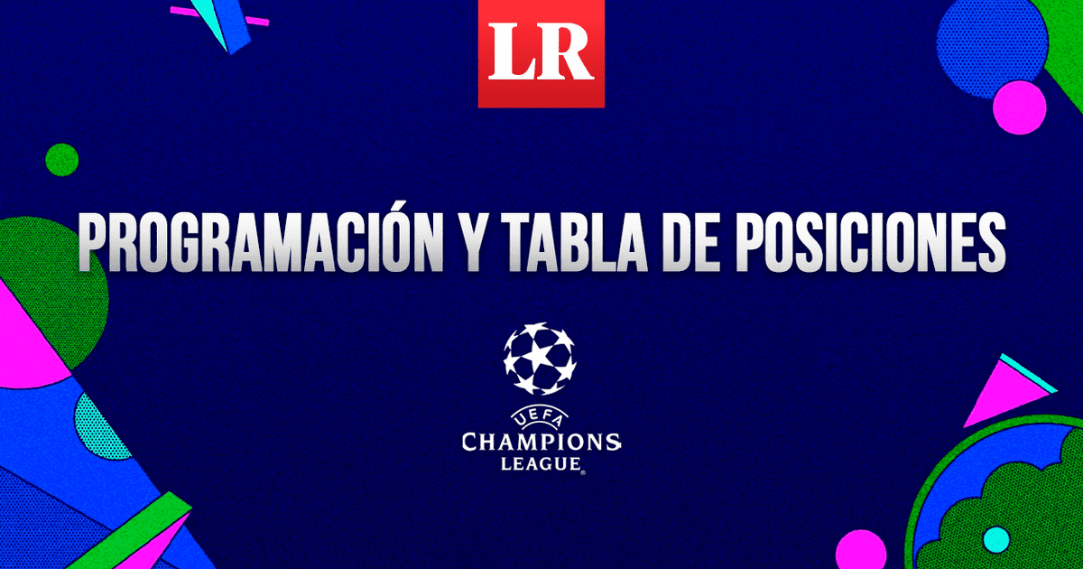 Tabla de posiciones Champions League 2024 EN VIVO Deportes La República