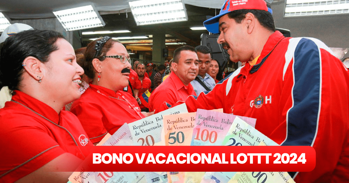 Bono Vacacional LOTTT en Venezuela 2024 ¿qué se sabe del NUEVO