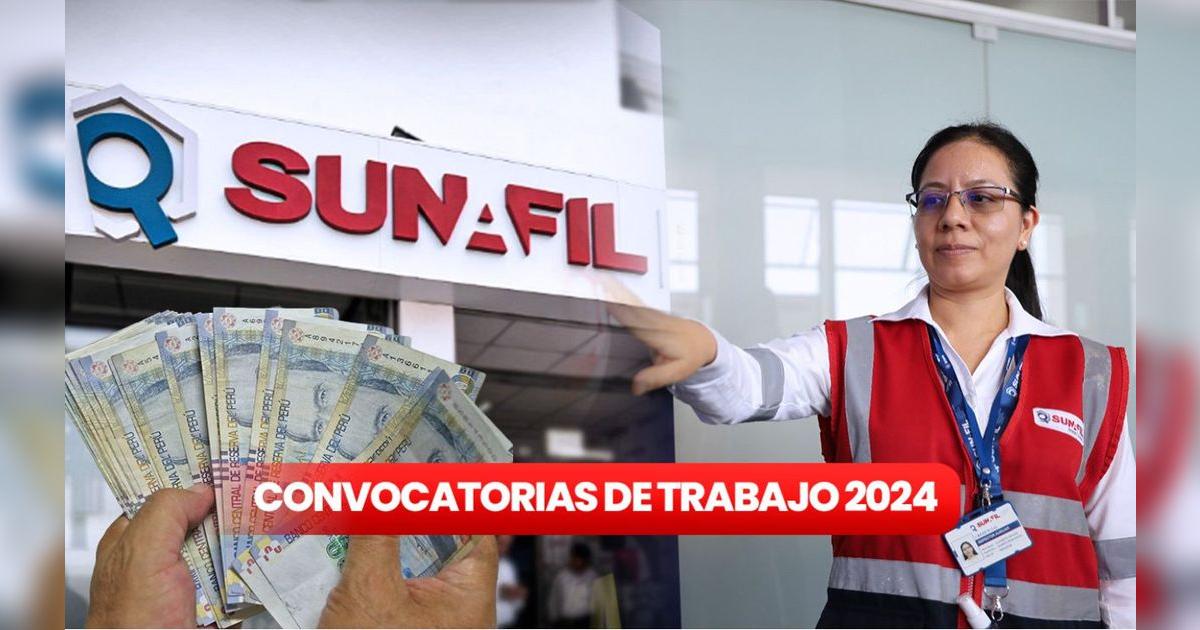 Sunafil abre convocatoria de trabajo a nivel nacional con sueldos de ...