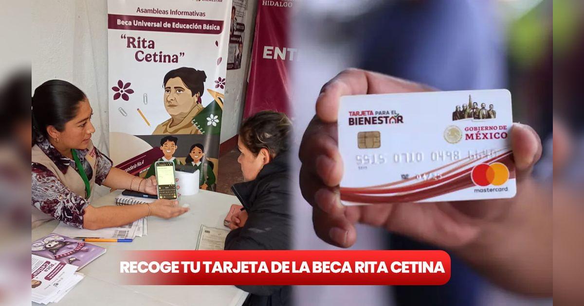 La tarjeta de la Beca Rita Cetina 2025 llegará a estos estados desde el ...