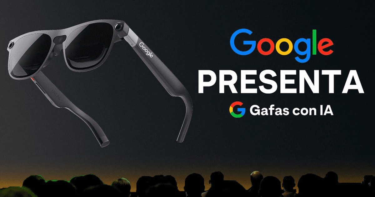 Google repite la fórmula de Android con IA en gafas inteligentes: ¿un nuevo hito para la tecnología portátil?