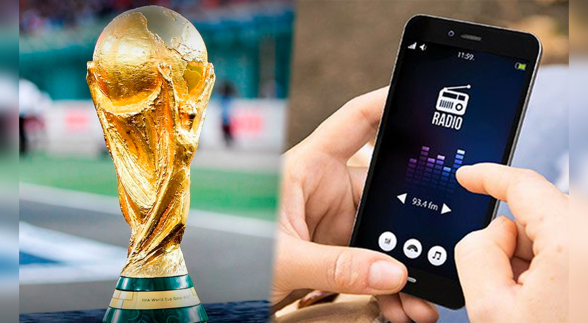 Acompañar personalidad Banquete ¿Cómo tener Radio FM en tu teléfono para seguir los partidos del Mundial  Qatar 2022? | Tutoriales | La República