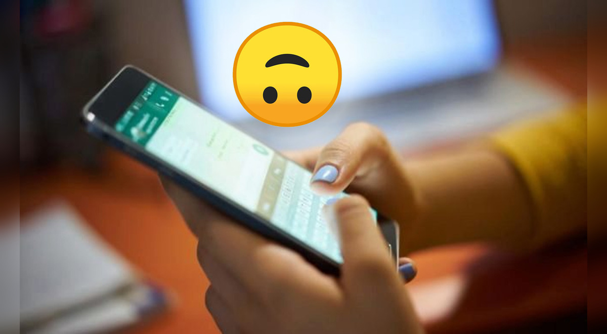 Whatsapp ¿qué Significa El Emoji De Carita Feliz Al Revés Y Cuándo Debes Usarlo Actualidad 0465