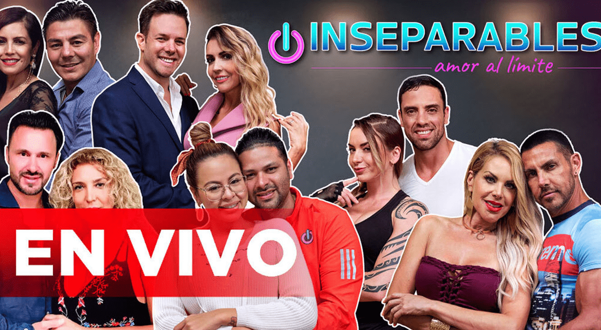 Inseparables 2021 EN VIVO capítulo 15 completo por Televisa en vivo Canal 5  online gratis a qué hora empieza parejas canal dónde ver Inseparables amor  al límite en vivo hoy capítulos completos