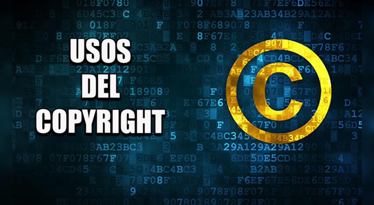¿Qué es el copyright y cuánto dura? Respuestas La República ¿Qué es el copyright y cuánto dura? Respuestas La República