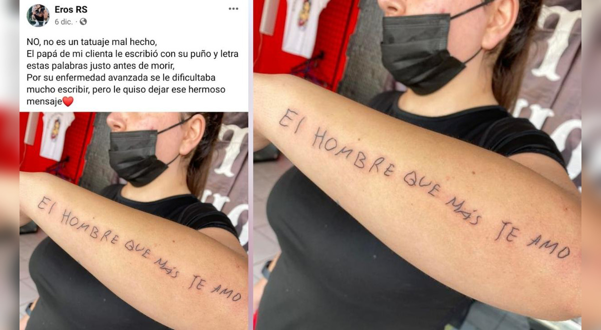 Joven mexicana se tatúa el tierno mensaje que su papá le escribió antes de  morir | México | Tatuaje | Redes Sociales | enfermedad | Tendencias | La  República