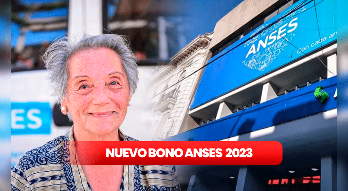 Nuevo Bono ANSES Para Jubilados Y Pensionados: ¿cómo Saber Si Soy ...