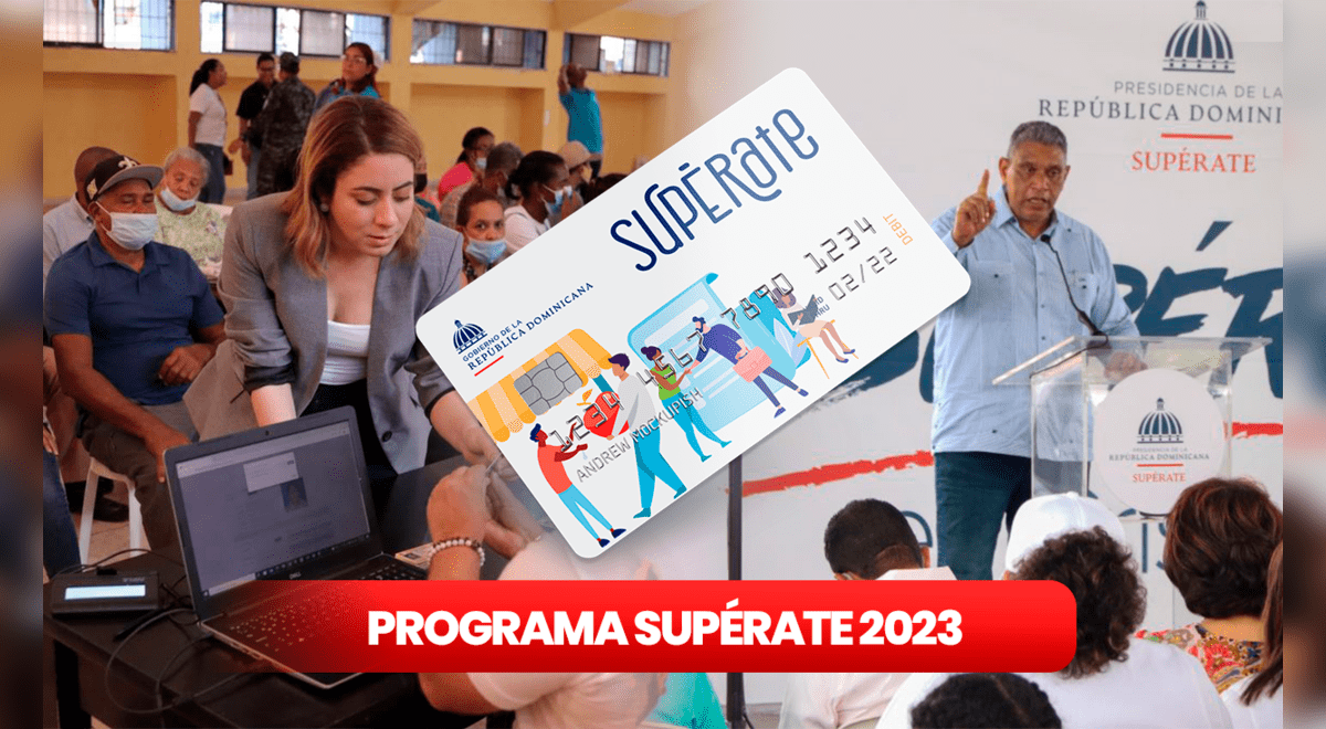 Tarjeta Supérate 2023 Cómo Obtenerla Y Qué Debo Hacer Para Pertenecer Al Programa Requisitos 7802