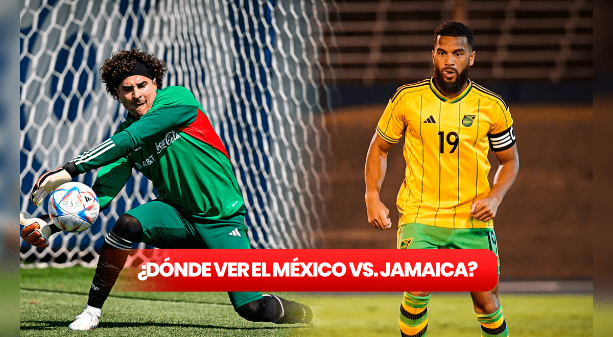 Mexico vs.  Jamaica: When and where to watch the match live from the US?  |  Mexico Football |  Mexico vs Jamaica 2023 |  Timeline and where to see Jamaica Mexico |  Mexico vs jamaica match schedule today  USA |  United States |  LRTMUS |  sports