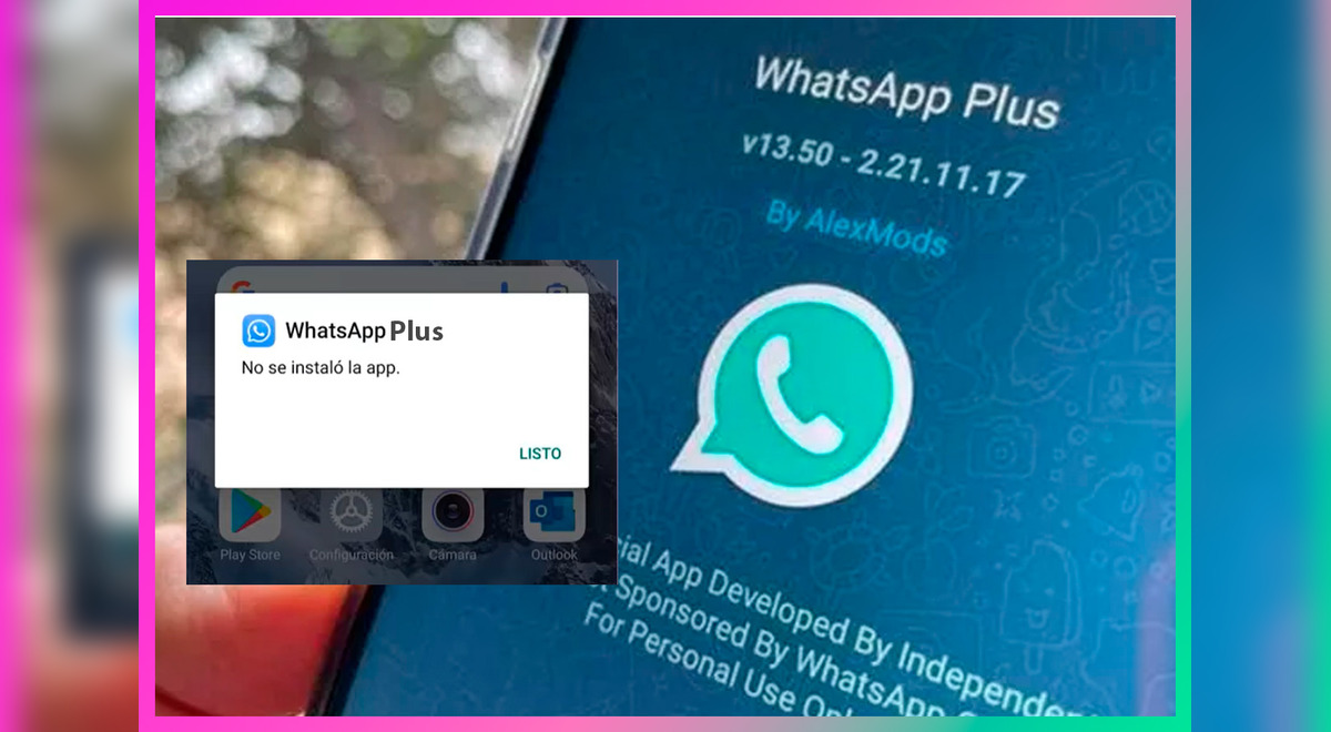 Whatsapp Plus Solución Al No Se Pudo Instalar La Aplicación En Tu Smartphone Lol La República 2566