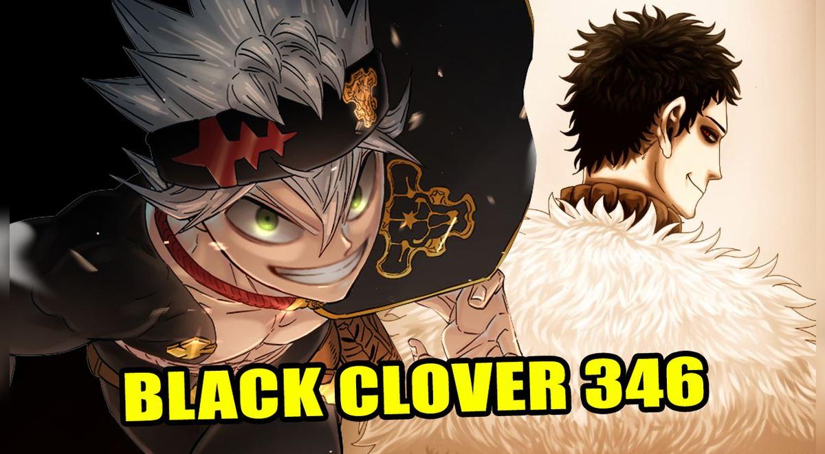 Black Clover Cuantos Capitulos Tiene Black Clover” 346: ¿cuándo vuelve el Manga de Yuki Tabata? | LOL La  República