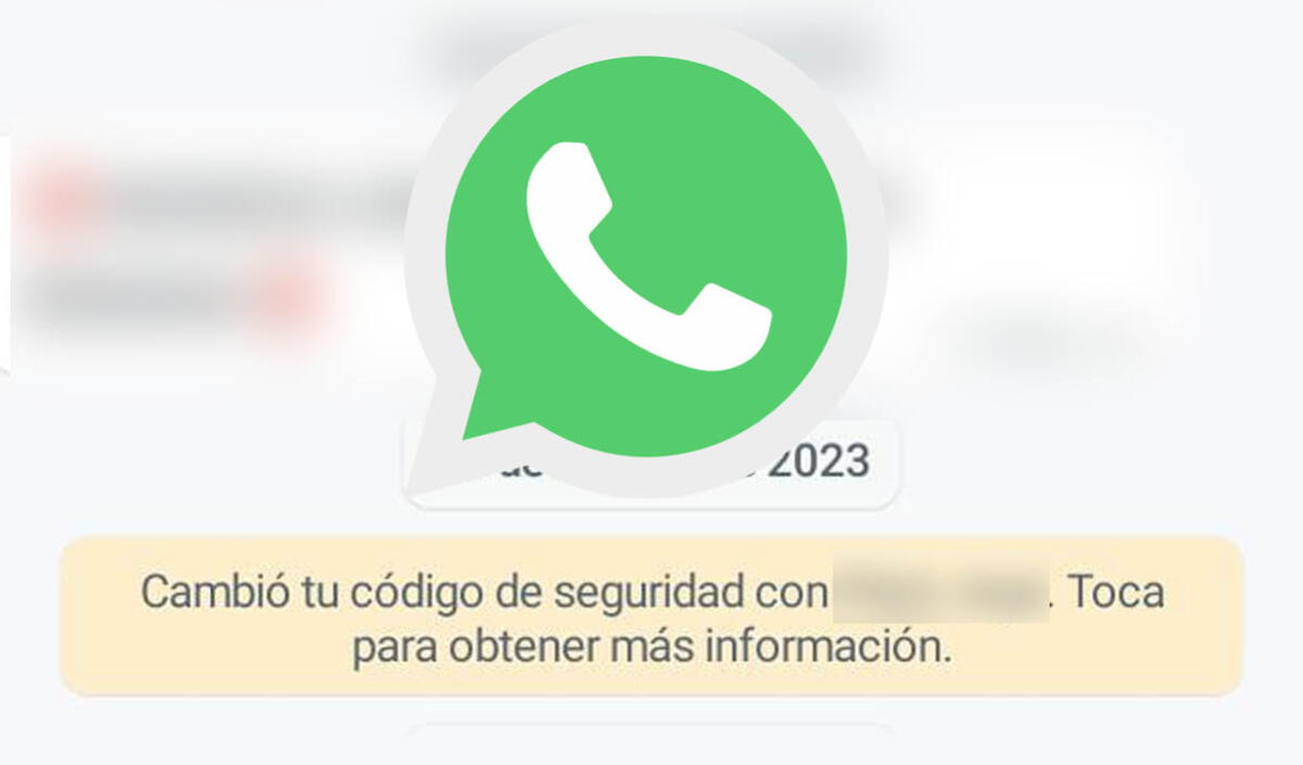 Whatsapp ¿por Qué Aparece El Mensaje Cambió Tu Código De Seguridad Redes Sociales La 2602
