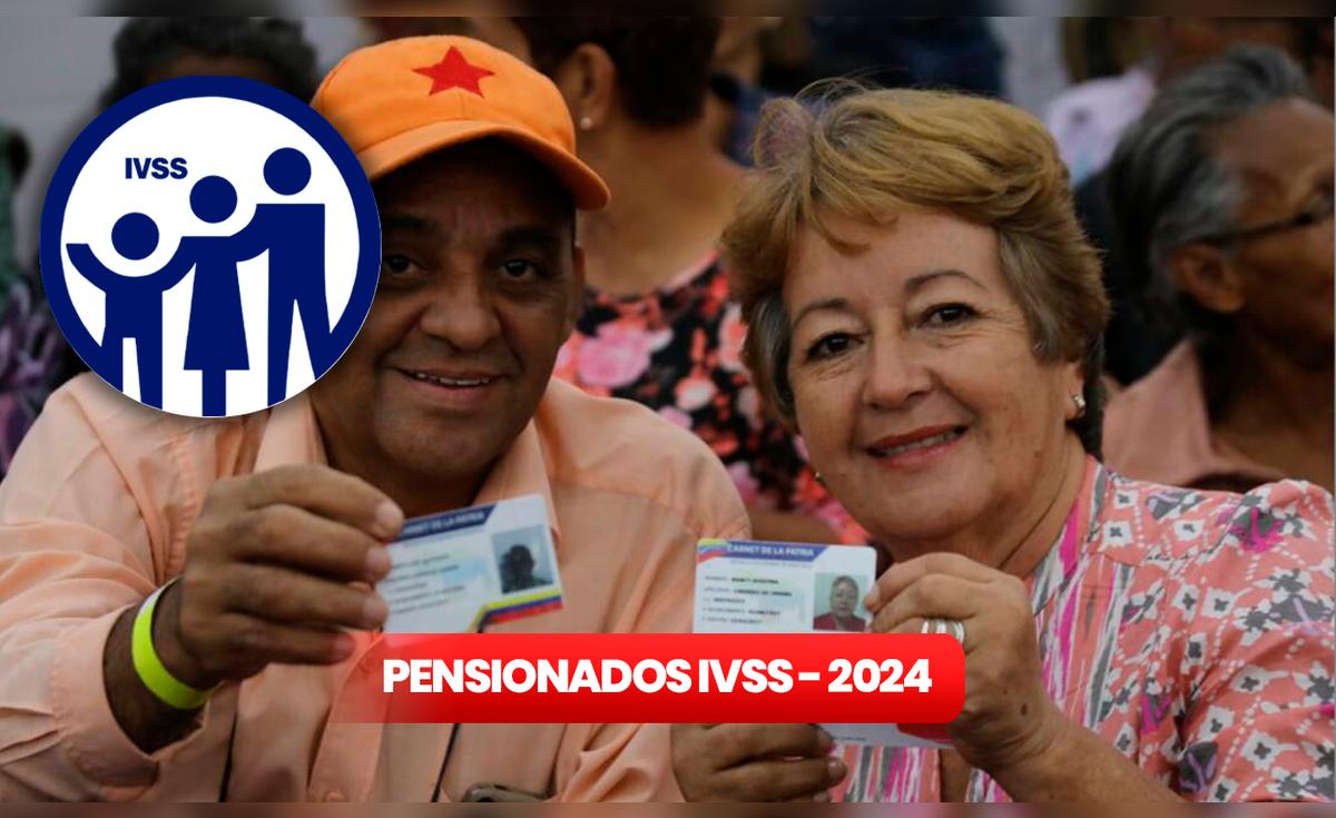 Pago Pensionados IVSS 2024: ¿cuál será el nuevo monto que recibirán en ...