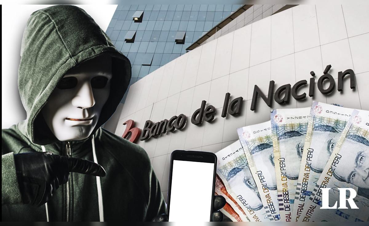 Banco de la Nación informa sobre NUEVA modalidad de ESTAFA bajo fachada ...