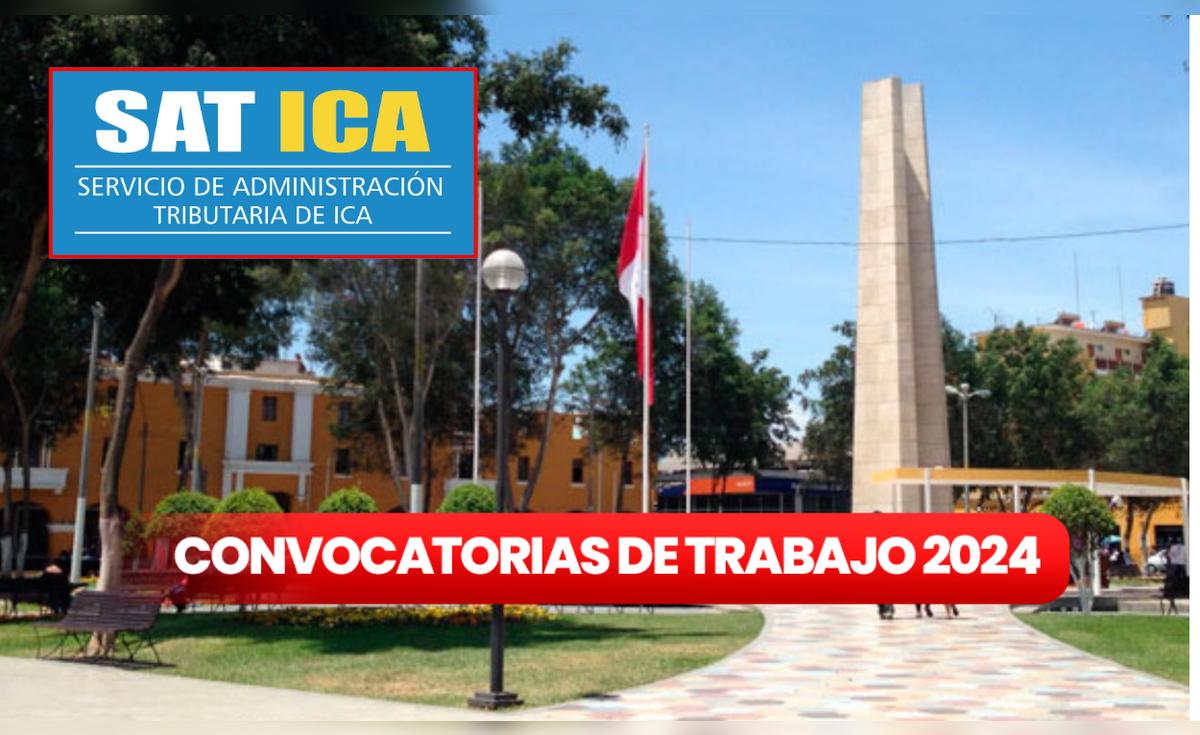 SAT Ica abre convocatoria laboral: link para postular y ganar hasta S ...