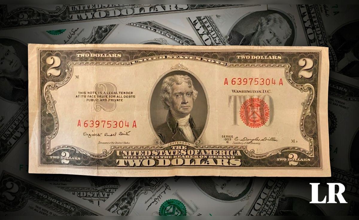 El billete de 2 DÓLARES con sello rojo que podría valer hasta US$4.500 ...