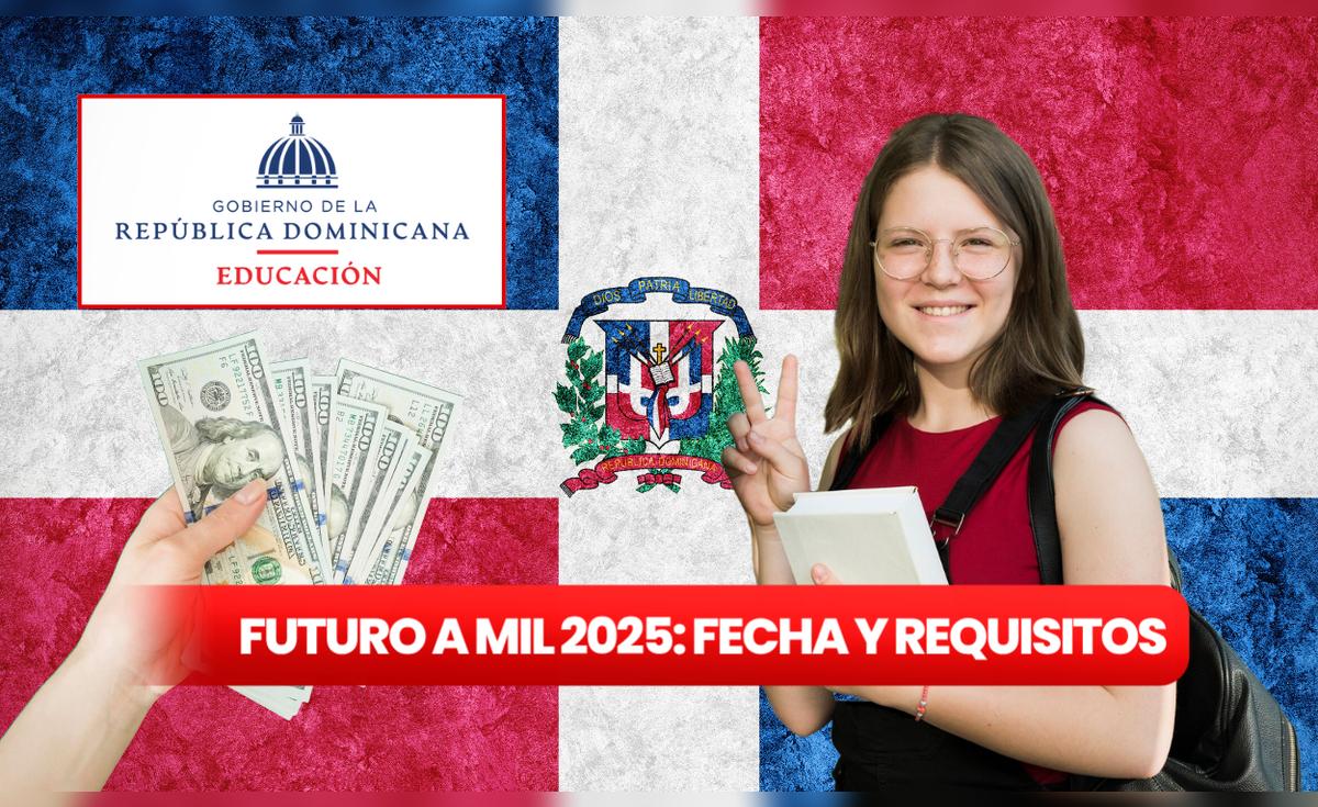 LINK Futuro a mil 2025 y cómo recibir el pago en República Dominicana ...