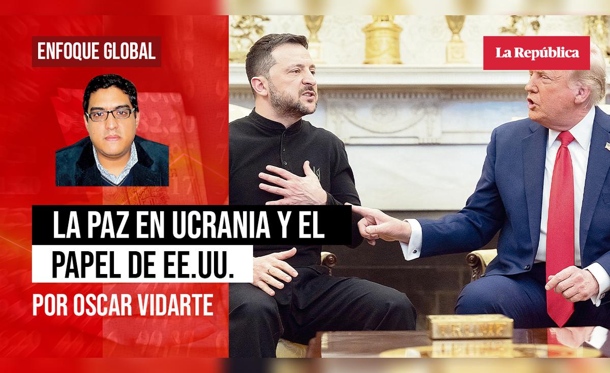 La paz en Ucrania y el papel de EE.UU., por Oscar Vidarte | Opinión ...