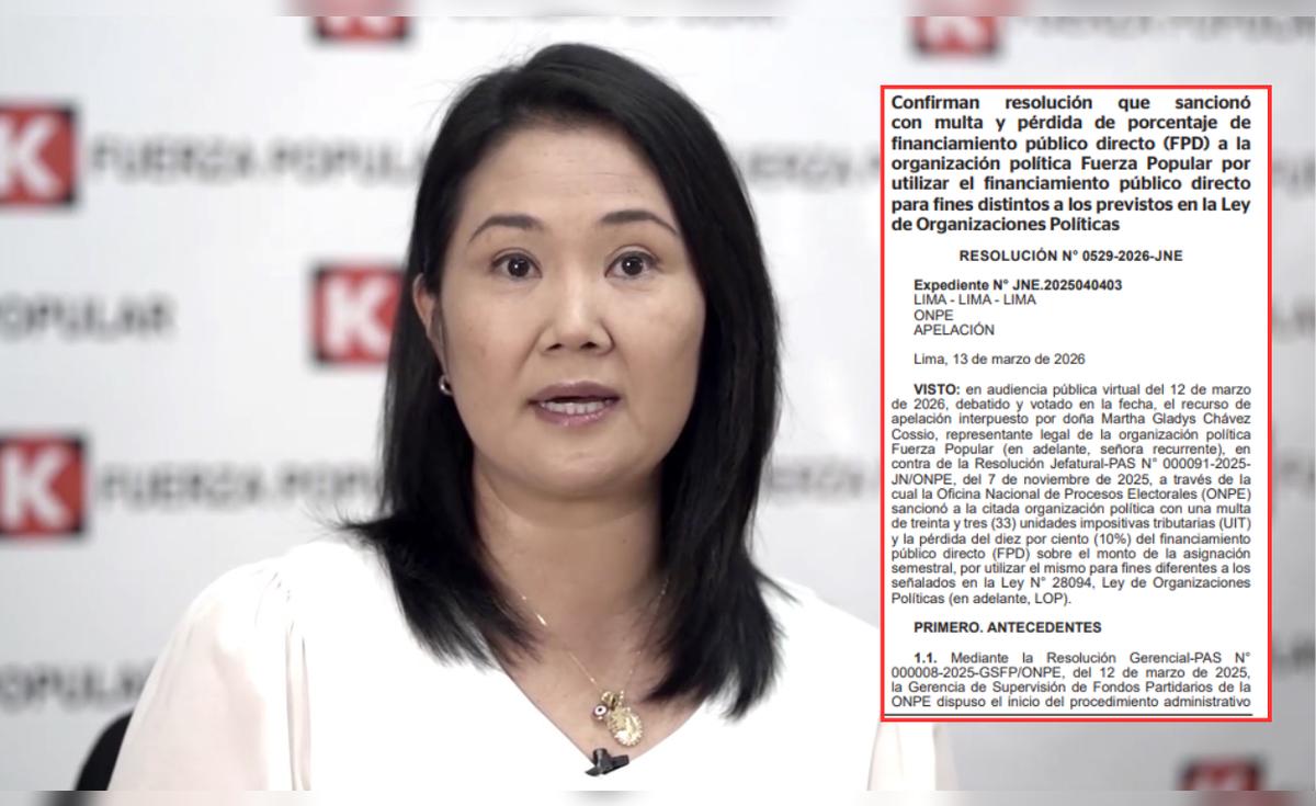 JNE ratifica sanci&oacute;n contra Fuerza Popular por uso indebido de financiamiento p&uacute;blico