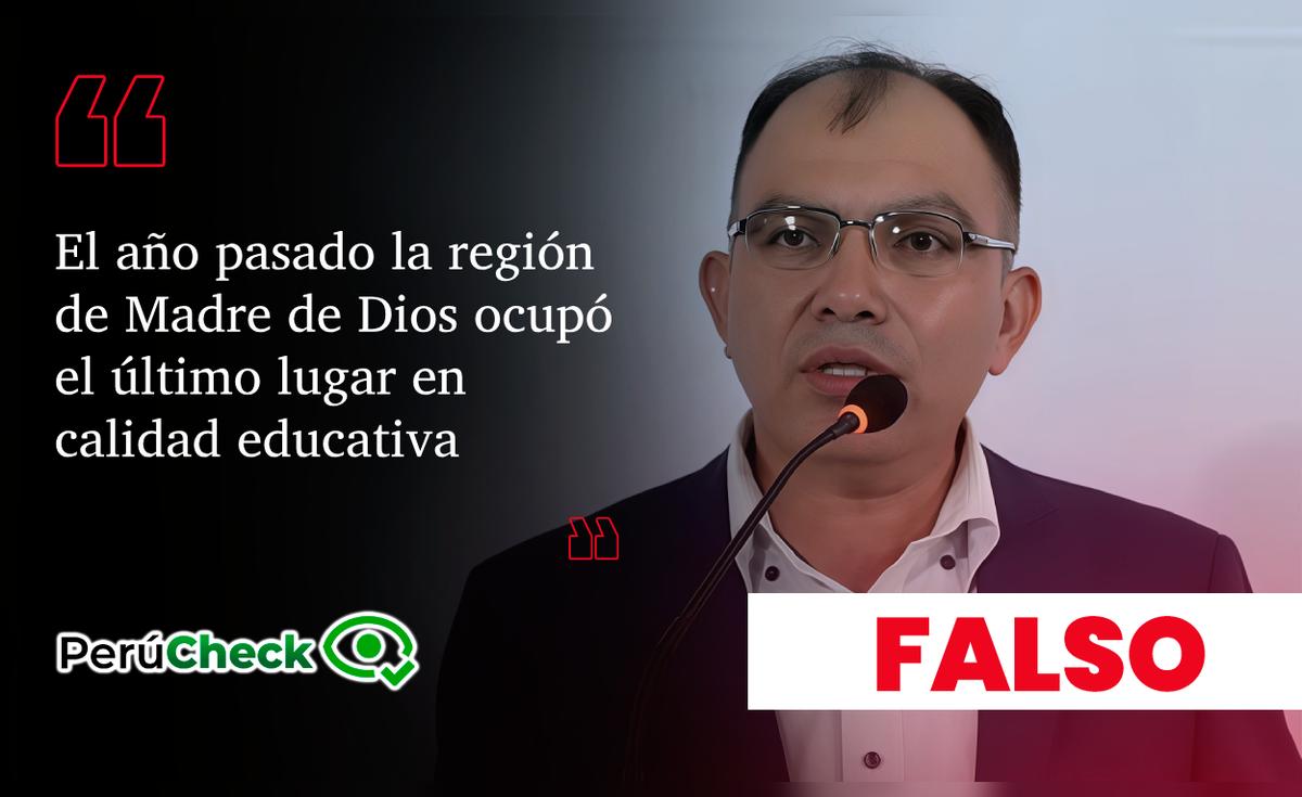 Es falso que Madre de Dios haya ocupado el último lugar en calidad educativa en 2025, como indicó el candidato del Partido del Buen Gobierno al GORE, Manuel Guevara