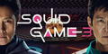 ‘El juego del calamar 3’: horarios de estreno, reparto y todo sobre le final de 'Squid Game'