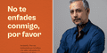 Rafael García-Godos escritor y autor de 'No te enfades conmigo por favor': "Que llegue a más lectores, a todo el mundo"