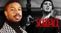 Scarface: remake de la cinta de Al Pacino podría ser protagonizada por Michael B. Jordan 
