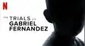 Netflix estrena ‘The Trials of Gabriel Fernández’, el acontecimiento que estremeció al mundo