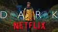 Dark 3: descubre las curiosidades sobre la serie de Netflix 