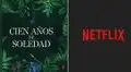 Cien años de soledad: serie en Netflix del libro de Gabriel García Márquez