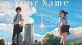 Your Name: teoría japonesa afirma que te casarás con quien hayas visto la cinta