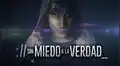 Tragedia en Televisa: Conoce de qué trata ‘Sin miedo a la verdad’, la serie en la que murieron dos actores