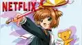 Netflix: Sakura Card Captor confirmada para la plataforma de streaming