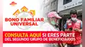Bono Universal Familiar: CONSULTA AQUÍ cómo y desde cuándo puedes cobrar los 760 soles 