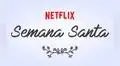 Netflix: las mejores películas de Semana Santa para ver en cuarentena ONLINE [VIDEOS]