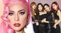 Lady Gaga sobre BLACKPINK: “Estoy orgullosa de ser la quinta integrante”