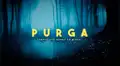 Purga, el nuevo Netflix que ofrece puro cine de terror