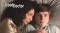 The Good Doctor 3x12: Shaun y Carly por fin están listos para tener relaciones  