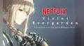 Netflix confirma que Violet Evergarden se estrenará el 3 de abril