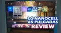LG NanoCell de 65 pulgadas 2021: análisis del nuevo Smart TV de la marca surcoreana