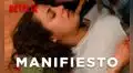 “Manifiesto 4″ en Netflix: ¿quiénes no regresarán en la cuarta temporada de la serie?