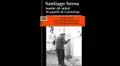 Santiago Serna presenta su nuevo libro "Huaquillo de Guadalupe /Suerte de Señal"