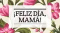 Día de la Madre: saluda a mamá con las frases más tiernas para su fecha especial [FOTOS]